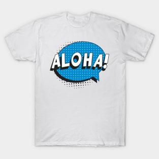 Say "HELLO" in hawaiian T-Shirt